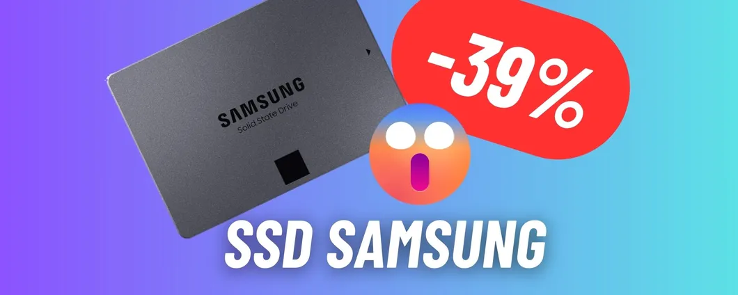 SSD DEFINITIVO Samsung: MAXI SCONTO! (39%)