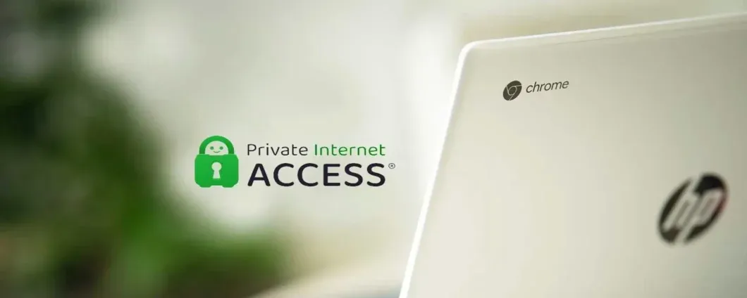 Private Internet Access: una VPN senza limiti a soli 1,99€/mese