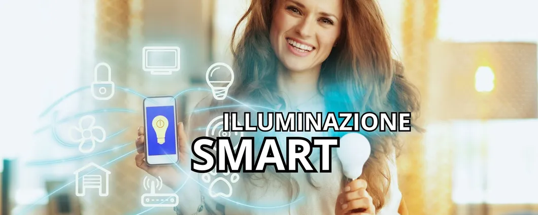 La migliore illuminazione SMART in sconto su Amazon: scopri tutte le opzioni!