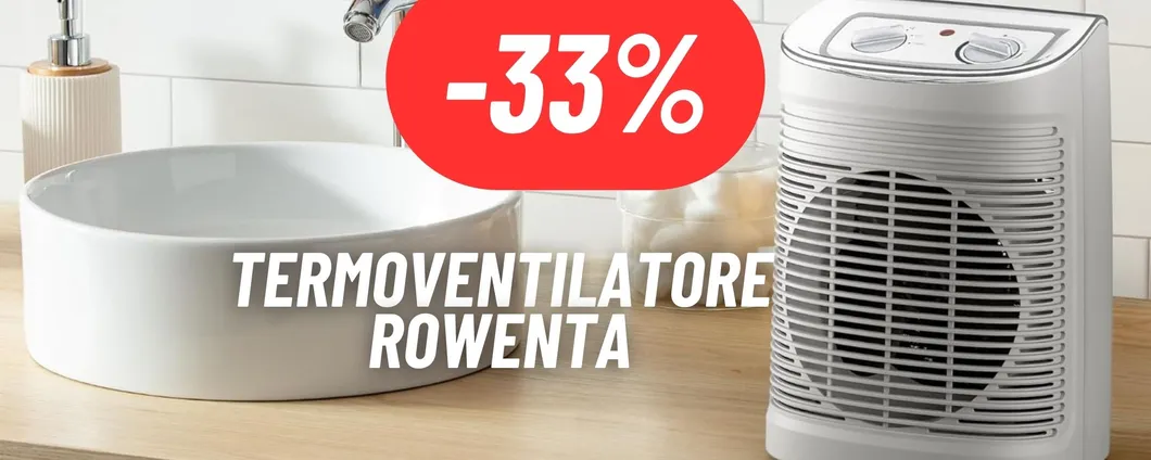 Affronta il freddo con il Termoventilatore Rowenta al 33% DI SCONTO su Amazon