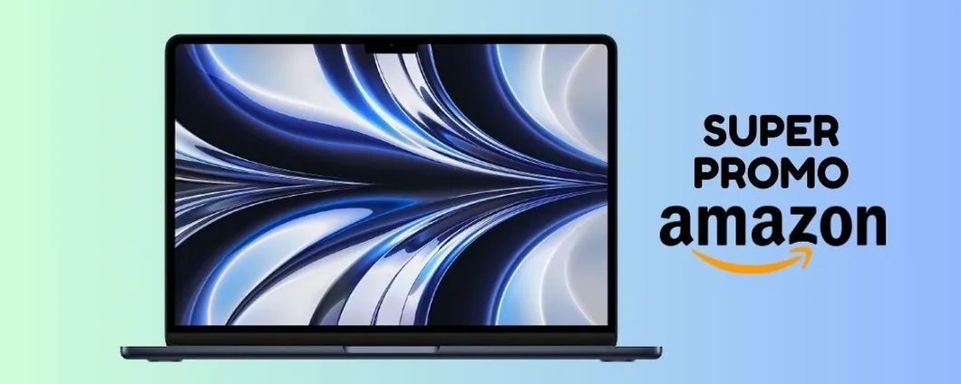PREZZO BASSO e BLOCCATO per il MacBook Air con chip M2 (su Amazon)