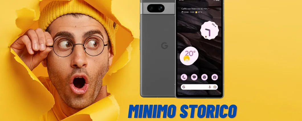 Google Pixel 7a al PREZZO PIÙ BASSO DI SEMPRE su Amazon