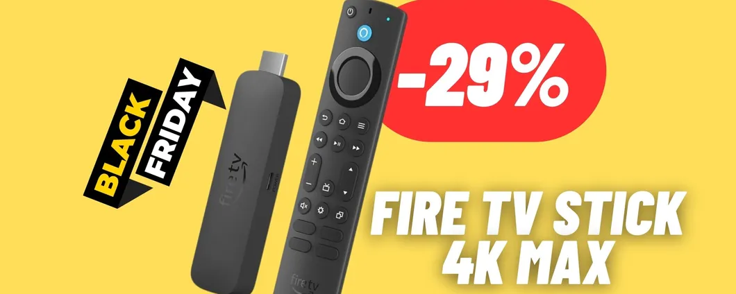 La tua TV sempre più smart e sempre più di qualità: FIRE TV STICK 4K MAX in SUPER SCONTO