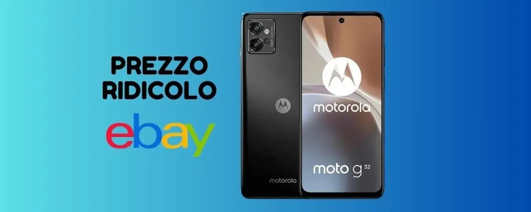 PREZZO RIDICOLO per il Motorola moto g32, scoprilo su eBay!