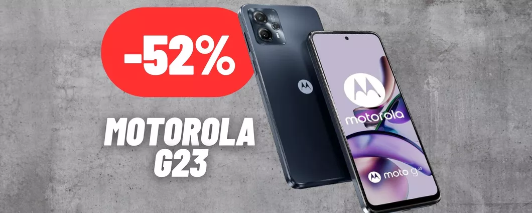 Motorola G23: scontato a meno della metà del prezzo su Amazon, OFFERTA PAZZESCA (-52%)