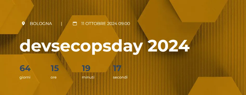 devsecopsday 2024: Venerdì 11 Ottobre 2024 a Bologna