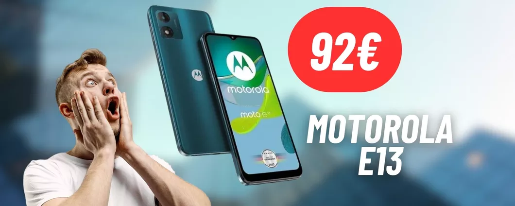 Motorola E13 a 92€: smartphone eccezionale ad un PREZZO RIDICOLO (-54%)