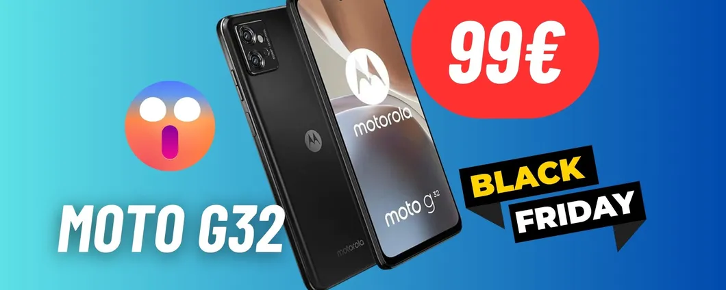Più che un best buy, a questo prezzo Motorola G32 è UN REGALO: SCONTO FOLLE