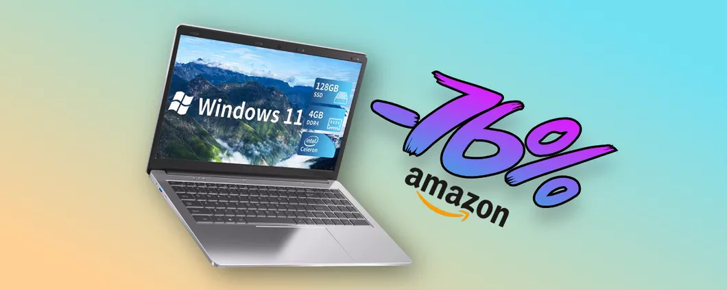 Notebook Windows 11 SCONTATO del 76% su Amazon: errore di prezzo?