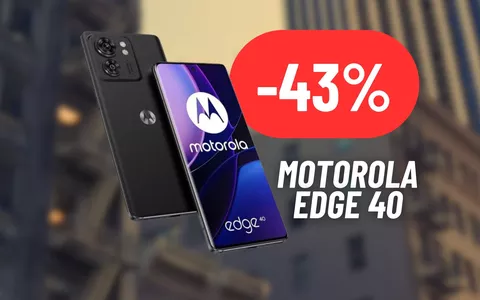 SCONTO SHOCK sul Motorola Edge 40: RISPARMIA IL 43%