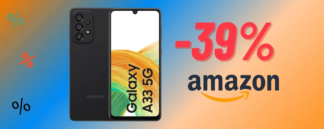 Samsung Galaxy A33 5G in OFFERTA BOMBA su Amazon!