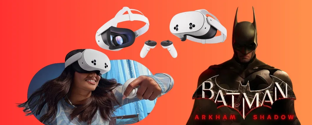 Meta Quest 3S: vivi la realtà virtuale con Batman: Arkham Shadow in REGALO