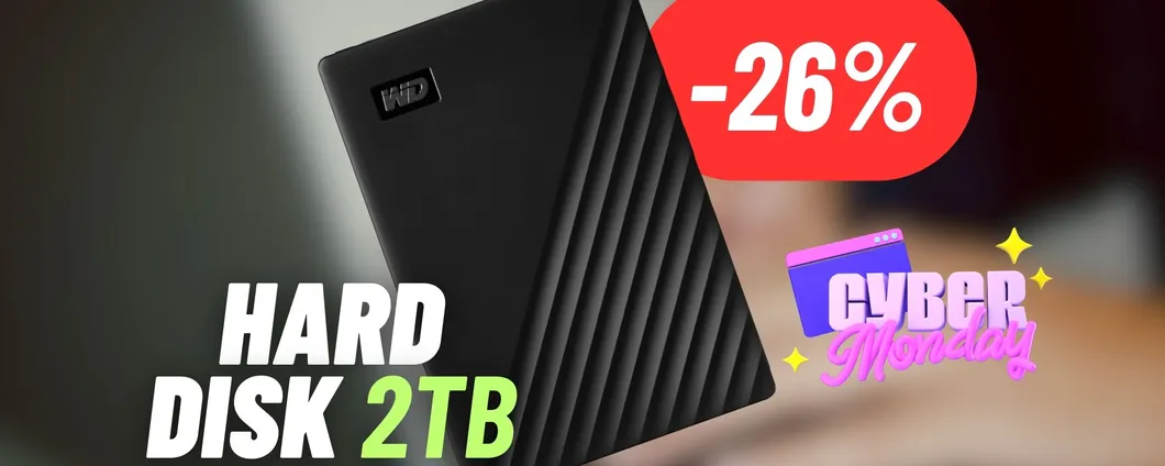 2TB di dati con l'Hard Disk Western Digital ad un SUPER PREZZO: Effetto Cyber Monday