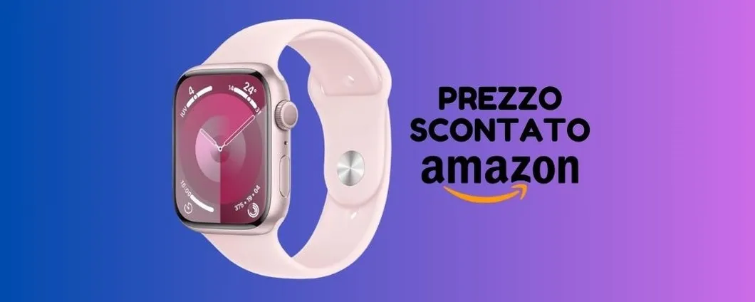 Apple Watch Series 9 ora ad un PREZZO SCONTATO (solo su Amazon)
