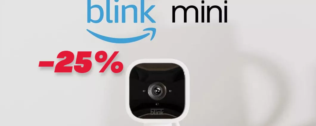 Blink Mini al MINIMO STORICO: la videocamera di sicurezza è al -25% su Amazon