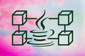 Sviluppare Blockchain in Java, la guida