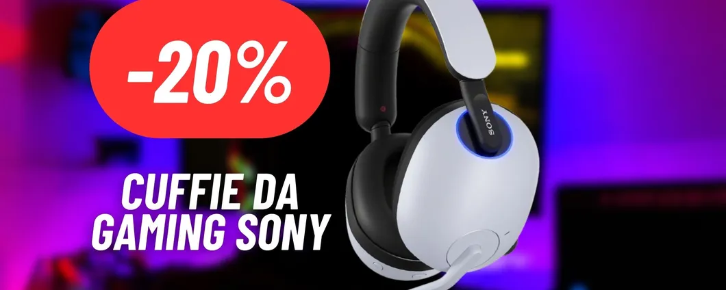 Le cuffie da gaming Sony al 20% di sconto: GRANDE AFFARE IN ARRIVO