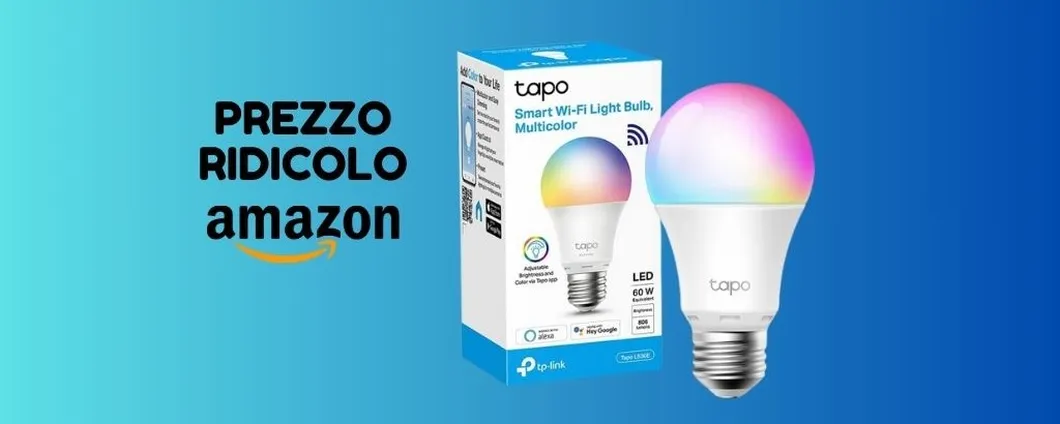Lampadina Intelligente TP-Link a MENO di 10 euro su Amazon!
