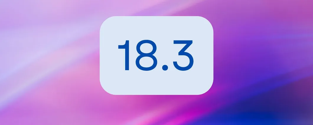 iOS 18.3: Apple rilascia la beta 1, i dettagli e le novità introdotte