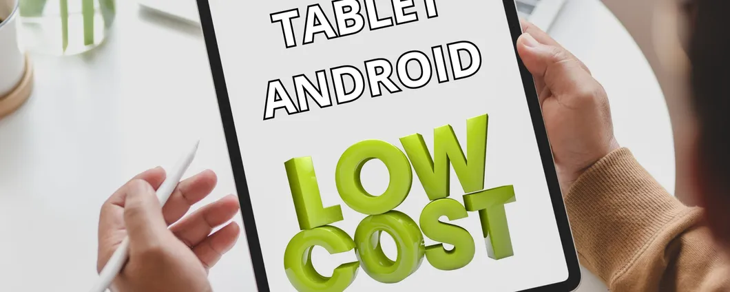 OCCASIONE: 5 migliori Tablet a meno di 100€ per San Valentino!