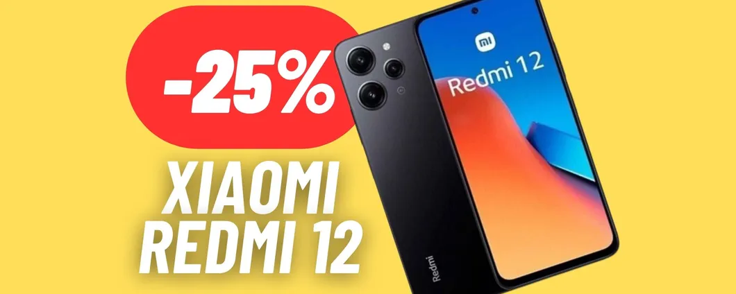 Xiaomi Redmi 12 è lo smartphone per tutti: MEGA SCONTO (-25%)