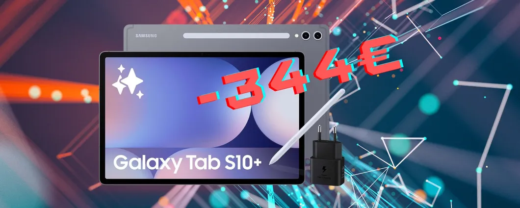 Sconto bomba di 344€ per il magnifico Samsung Galaxy Tab S10+