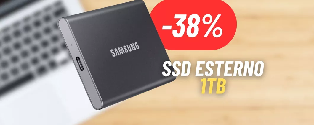 Aggiungi 1TB di storage esterno con l'SSD Samsung in SUPER SCONTO