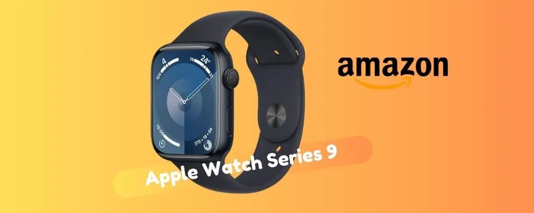Solo su Amazon Apple Watch Series 9 a PREZZO SCONTATO, corri a scoprirlo!