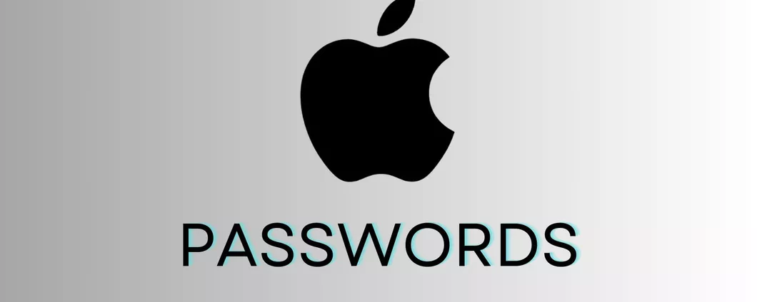 Apple pronta a lanciare un'app dedicata alle password: i dettagli
