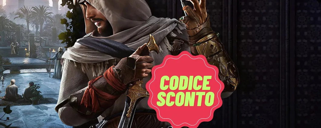 Assassin's Creed Mirage: PREZZO CLAMOROSO con il Codice Sconto