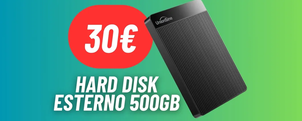 CLAMOROSO DOPPIO SCONTO sull'Hard Disk Esterno da 500GB