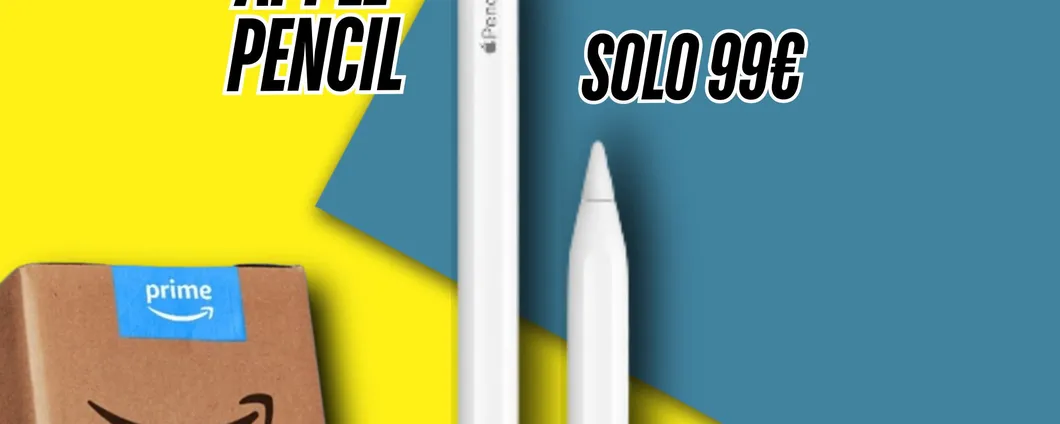 Apple Pencil: prezzo IMPOSSIBILE solo per i Prime Days Amazon!
