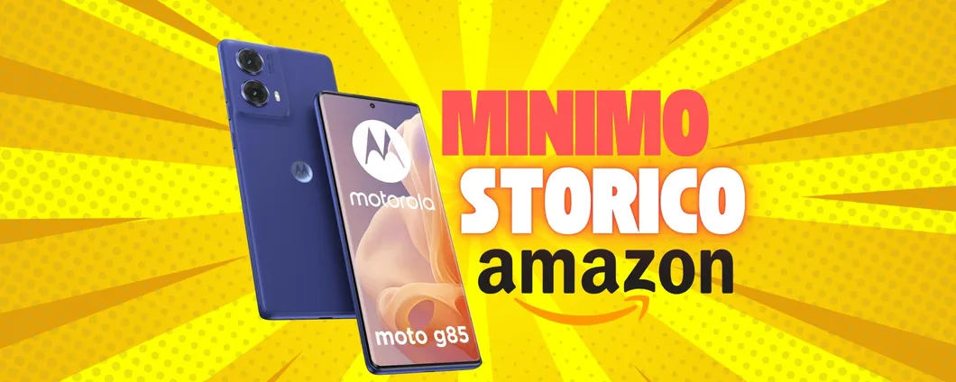 Motorola g85 5G da 256 GB con doppia Sim è al MINIMO STORICO Amazon