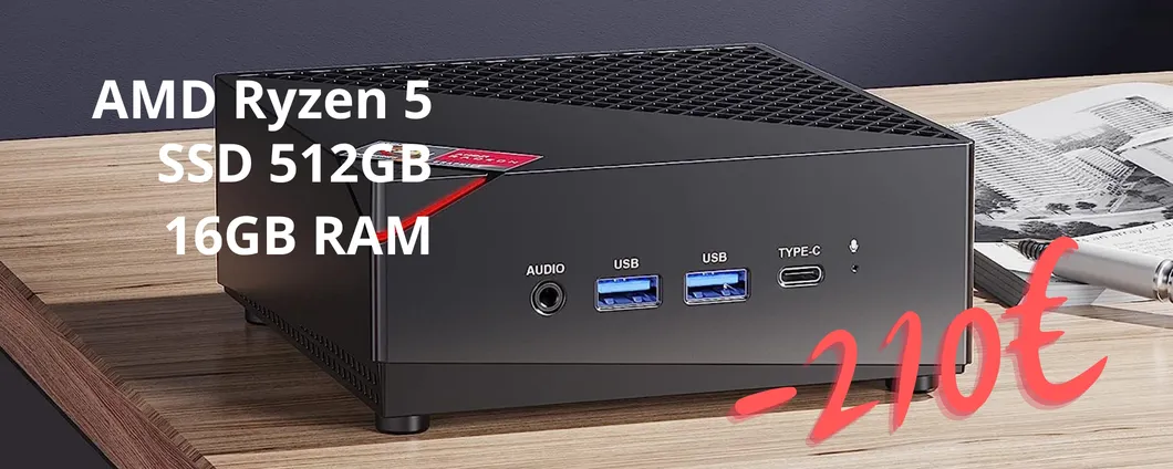 Mini PC con Ryzen 5: MOSTRUOSO e a prezzo da non credere (-210€)