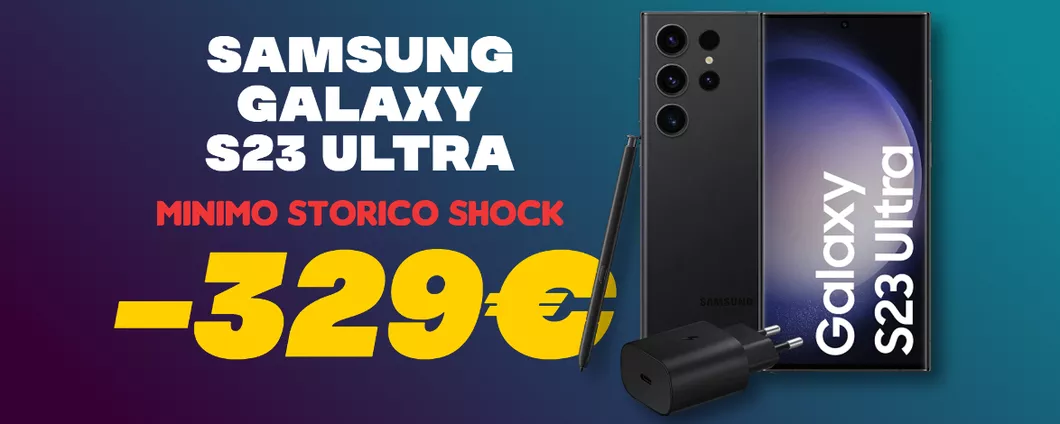 Samsung Galaxy S23 Ultra: si VOLA con lo SCONTO di oltre 320€