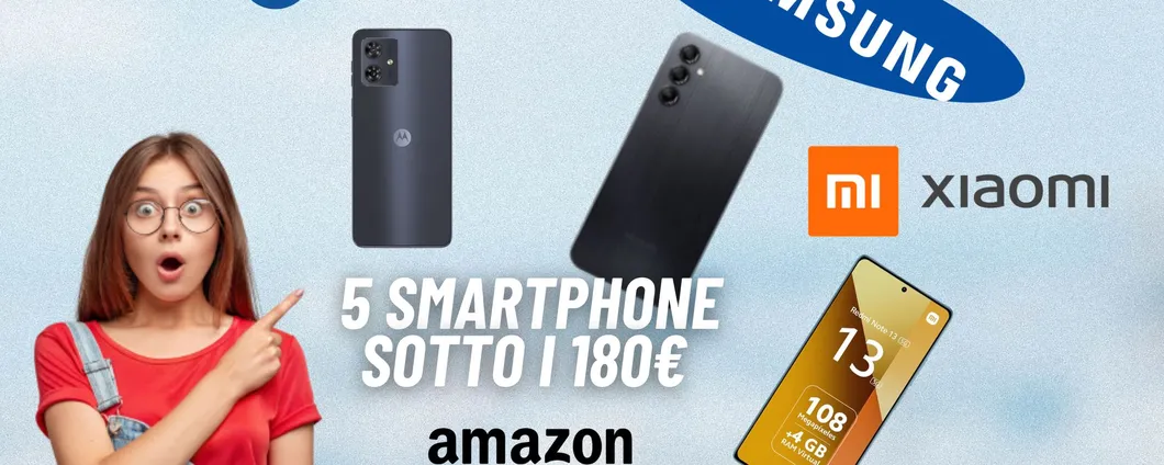 5 SMARTPHONE IN OFFERTA A MENO DI 180€: i migliori Best Buy su Amazon
